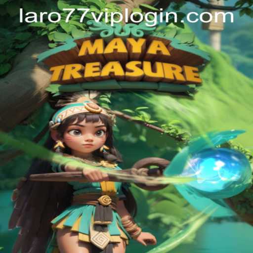 Discover MayaTreasure: An Intriguing Adventure Game with LARO77 VIP LOGIN